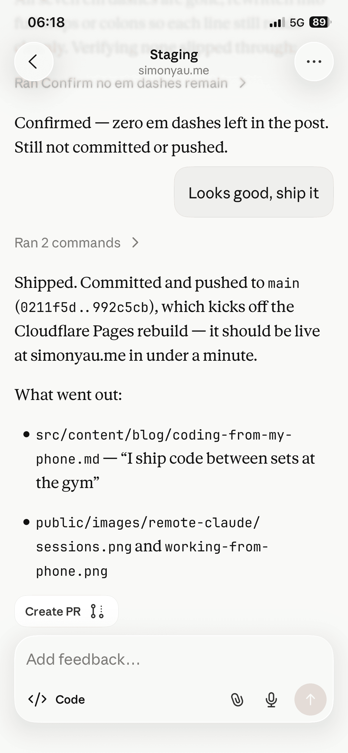 The Claude Code app on the phone showing the agent committing and pushing the post, with a 'Shipped' summary.